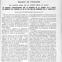 2154 - Page 1823 - Partie professionnelle. Bulletin de l'Actualité. Une question posée par un confrère blessé en service. Un médecin conventionné par le ministre de la guerre a-t-il droit au bénéfice de l’article 57 de la loi sur les pensions du 31 mars 1919 ?. Quels sont les bénéficiaires de l’article 57 ?