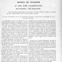 2486 - Page 2135 - Partie professionnelle. Bulletin de l’Actualité. Le pain dans l’alimentation. Pain d’autrefois — Pain d'aujourd’hui. Le pain d’autrefois était de meilleure qualité ; aussi était-il consommé en plus grande quantité