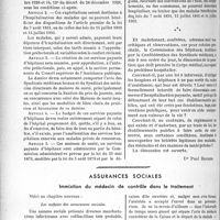 2995 - Page 2592 - Partie Professionnelle. Que pensez-vous de.... Les services payants et maisons de santé créés par les hôpitaux publics / Assurance sociales. Immixtion du médecin de contrôle dans le traitement
