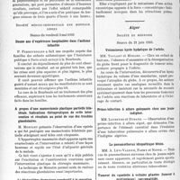 3115 - Page 2704 - Partie scientifique. L’actualité scientifique. Les sociétés savantes. Paris. Société médicale des praticiens. L’hypertension artérielle / Société médico-chirurgicale des hôpitaux libres, Séance du vendredi 3 mai 1935. Douze ans d’expérience hospitalière dans l’asthme infantile / A propos d’une mamectomie plastique partielle bilatérale. Indications thérapeutiques de cette intervention et résultats au point de vue des troubles glandulaires / Le déséquilibre thoracique consécutif à la cessation du pneumothorax artificiel / Alger. Société de médecine, Séance du 21 juin 1935. Volumineux kyste hydatique de l’orbite / Primo-infection à allure galopante chez une jeune indigène / Le pneumothorax idiopathique bénin / Tumeur du squelette à cellules géantes (tumeur à myéloplaxes) sarcomatoïde