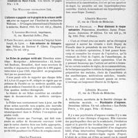 3116 - Page 2705 - Partie scientifique. L’actualité scientifique. Les livres. Les livres qui viennent de paraître... / Les Fiches de pratique médicale / L’hypertréphocytose. Cancérisation et cicatrisation, par Dr Pierre Lemay, Chez Le français. Paris (VI) / Pour diminuer le risque opératoire, 2e édition par Dupuy de Frenelle, Librairie Maloine / Psychiatrie d’urgence, deuxième édition par A. Fillassier, Librairie Maloine