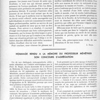 3317 - Page 2888 - Propos du jour. Vers l'avenir. Pour notre jeunesse médicale [J. Noir] / Hommage rendu à la mémoire du professeur Ménétrier. Son concours d’agrégation [J. Noir]