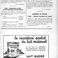 3504 - Page LXI-3063 - Correspondance. Application du tarif des accidents du travail. Le cumul n’est pas interdit par l’article 13 quand il s’agit de deux interventions / Majoration de 50 % en cas d’opérations concomitantes / Accidents du travail. Rechute d’accident du travail