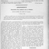 3554 - Page 3109 - Partie professionnelle. Accidents du travail. Refus par un chirurgien d’opérer un blessé hospitalisé riche / Jurisprudence. Association d'un médecin avec un hôtelier