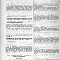 3713 - Page 3240 - Partie professionnelle. Bulletin de l’Actualité. Les décrets-lois du 31 octobre 1935 et les médecins. Décret relatif à la législation sur les loyers fixant notamment, pour l’application de la réduction de 10 p. 100, le montant forfaitaire des charges non déterminées dans le bail / Décret modifiant le calcul du revenu imposable des propriétés immobilières louées ou affermées / Décret portant suppression de l’indemnité de soins aux pensionnés à 100 p. 100 pour tuberculose qui refuseraient de confier leurs enfants à des organismes de préservation antituberculeuse / Décret autorisant les préfets à admettre en cas d’urgence les tuberculeux au bénéfice de l’Assistance médicale gratuite / Décret prévoyant l’institution d’un règlement sanitaire départemental