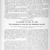 3833 - Page 3352 - Partie scientifique. Rôle du cyanogène pans le barbiturisme et dans les intoxications par les légumineuses. I Organisation du dépistage prophylactique / La clinique au goût du jour. Tout traumatisme du crâne doit être radiographié sans délai. Cet examen permet le dépistage précoce de corps étrangers ou de fractures méconnues