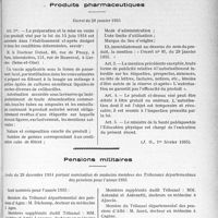 4312 - Page 5027 - Service de santé militaire. Avis relatif au concours d’admission à l'Ecole du Service de santé militaire / Produits pharmaceutiques. Décret du 29 janvier 1935 / Pensions militaires. Arrêté du 29 décembre 1934 portant nomination de médecins membres des Tribunaux départementaux des pensions pour l'année 1935