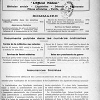 4326 - Page 5033 - Supplément documentaire, “ L'Officiel Médical ". Médecine sociale - Législation - Décret - Règlements Pièces officielles - Tarifs, etc / Sommaire / Documents publiés dans les numéros ordinaires. Exercice de la médecine aux colonies / Services de Santé militaires / Soins aux pensionnés de guerre / Assurances Sociales. Nomenclature générale des actes de chirurgie, et des actes de spécialités. Instruction pour V utilisation de la nomenclature de la Confédération des Syndicats médicaux Français