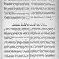 0182 - Page 181 - Partie professionnelle, Hygiène, Assistance, Mutualité, Intérêts corporatifs, Variétés. L’actualité professionnelle. Nos réunions médicales. Société de Médecine de Paris / Association des Étudiants en médecine de Paris inauguration officielle des nouvelles salles de travail