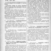 0289 - Page 288 - Partie scientifique. L'Actualité Scientifiques. Les Thèses. Les kystes hydatiques calcifiés du foie, par Dr A. Faliu (Thèses1936) / Le traitement thermal du diabète depuis l’insuline, par Dr E. Mestries (Thèses1936) / Le syndrome moteur catatonique, par Dr Suzy Rousset (Thèses1936) / Enquête sur les déclarations de décès par cancer dans le département de la Mayenne, par Dr H. L. Géhan (Thèses1936) / Contribution à l’étude de l’acrodynie infantile, par Dr J. Cointre (Thèses1936) / Contribution à l’étude de l’état humoral chez les asthmatiques, par Dr M. Serre (Thèses1936) / Contribution à l’étude de l’embryothérapie, par Dr R. Clarac (Thèses1936)