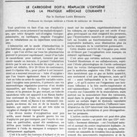 0348 - Page 347 - Partie scientifique. Travaux originaux. Le carbogène doit-il remplacer l'oxygène dans la pratique médicale courante ?, Par le Docteur Louis Béthoux