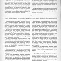 0433 - Page 432 - Partie scientifique. Travaux originaux. La clinique au goût du jour. Un syndrome de Volkmann, reconnu dès le début, peut évoluer favorablement grâce à un geste thérapeutique bien compris, d’après le Professeur agrégé Sénèque. Capital est le rôle du praticien, pour bien reconnaître et bien traiter les cas légers / Il est cependant des cas graves d’emblée, qui fatalement prennent la forme invétérée [G. Fischer]