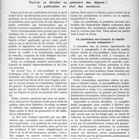 0862 - Page 861 - Partie professionnelle, Hygiène, Assistance, Mutualité, Intérêts corporatifs, Variétés. Assurances sociales. La juridiction des Conseils de famille est-elle obligatoire ? Peut-on se dérober au paiement des dépens ? La publication en clair des sentences. La juridiction des Conseils de famille est-elle obligatoire ?
