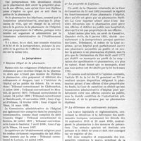 0930 - Page 929 - Partie professionnelle, Hygiène, Assistance, Mutualité, Intérêts corporatifs, Variétés. Bulletin de l'Actualité. Pharmacies d’hôpitaux — La concurrence faite aux pharmaciens et médecins pro pharmaciens. Seul un pharmacien diplômé peut gérer une officine / La propriété de l’officine / Le jurisprudence. Exercice illégal de la pharmacie / La propriété de l’officine / La délivrance des médicaments toxiques