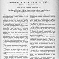 1050 - Page 1049 - Partie scientifique. Travaux originaux. Clinique médicale des enfants, z (Hôpital des Enfants-Malades), Leçon de M. le Professeur Nobécourt. Syndrome infectieux fébrile avec grande anémie hypoplastique, hypogranulocytose et leucocytose embryonnaire