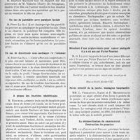1428 - Page 1423 - Partie scientifique. L'actualité scientifique. Les Sociétés Savantes. Paris. Société des chirurgiens de Paris, Séance du 19 mars 1937. Résultat éloigné d’une luxation traumatique de la hanche, datant de deux mois et réduite par voie sanglante chez un enfant / Un cas de parotidite avec paralysie faciale / Un cas de diverticule sous-cardiaque de l’estomac / A propos des fractures obstétricales / Cancer d’un rein ptosé en situation lombo-iliaque / Résultats d’une néphrectomie pour cancer pratiquée il y a six ans par Victor Pauchet / Société de médecine militaire Française, Séance du 11 février 1937. Favus primitif de la jambe. Contagion hospitalière / La désinsectisation du casernement. Destruction des punaises
