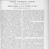 1676 - Page 1669 - Partie scientifique. Travaux originaux. Clinique chirurgicale infantile, (Hôpital des enfants-malades). Quelques malades vus à la consultation du lundi, Par M. le Professeur Ombrédanne