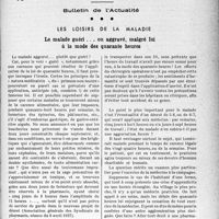1696 - Page 1689 - Partie professionnelle, Hygiène, assistance, mutualité, intérêts corporatifs, variétés. Bulletin de l’Actualité. Les loisirs de la maladie. Le malade guéri... ou aggravé, malgré lui à la mode des quarante heures