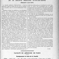 1920 - Page 1913 - Partie professionnelle, Hygiène, assistance, mutualité, intérêts corporatifs, variétés. Nos réunions médicales. La séance scientifique annuelle de la société médicale d’Aix-les-Bains (Dimanche 6 juin 1937) / Faculté de médecine de Paris. Enseignement et actes de la Faculté