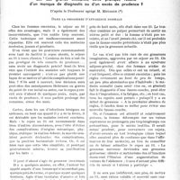 1954 - Page 1949 - Partie scientifique. Travaux originaux. La clinique obstétricale au goût du jour. Ne pas abuser du repos absolu au lit pour les femmes enceintes. Les cas graves exceptés, cette pratique résulte d’un manque de diagnostic ou d’un excès de prudence ?. Dans la grossesse d’apparence normale