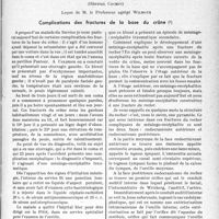 2536 - Page 2529 - Partie scientifique. Clinique chirurgicale, (Hôpital Cochin), Leçon de M. le Professeur agrégé Wilmoth. Complications des fractures de la base du crâne