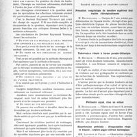 2609 - Page 2602 - Partie scientifique. L'actualité scientifique. Les Sociétés Savantes. Paris. Société médicale des praticiens. Traitement des varices ; chirurgie ou injections sclérosantes / Lille. Société médicale et anatomo-clinique. Pronation congénitale du membre supérieur droit traitée chirurgicalement / Tuberculose rénale à forme pseudo-lithiasique / Péritonite aiguë, chez un enfant / Hypertension artérielle ; décapsulation rénale et biopsie ; néphro-angio-sclérose histologique