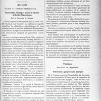 3308 - Page 3311 - Partie scientifique. L’Actualité scientifique. Les Sociétés Savantes. Paris. Société de médecine militaire Française, Séance du 12 juillet 1937. A propos du traitement des entorses par la méthode de Leriche / Marseille. Société de dermato-vénéréodogie. Conservation du sang en vue de la réaction de bordet-Wassermann / Toulouse. Société de médecine. Tuberculose ganglionnaire atypique