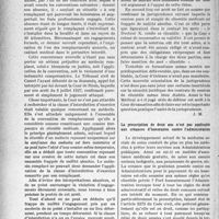 3461 - Page 3478 - Partie professionnelle, Hygiène, Assistance, Mutualité, Intérêts corporatifs, Variétés. L'actualité professionnelle. Informations judiciaires. Un retour en arrière de la jurisprudence en matière de cession de clientèle ? / La prescription de deux ans n’est pas applicable aux créances d’honoraires contre l’administration