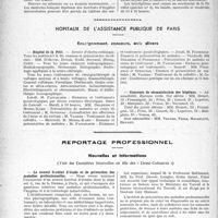 3543 - Page 3560 - Partie Professionnelle, Hygiène, Assistance, Mutualité, Intérêts corporatifs, Variétés. Faculté de médecine de Paris. Enseignement et actes de la Faculté / Hôpitaux de l’assistance publique de Paris. Enseignement, concours, avis divers / Reportage professionnel. Nouvelles et Informations, (Voir les Dernières Nouvelles en tête des « Demi-Colonnes »). Le nouvel institut d’étude et de prévention des maladies professionnelles