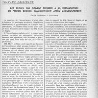 3570 - Page 3587 - Partie Scientifique. Travaux originaux. Des règles qui doivent présider à la restauration du périnée déchiré, immédiatement après l’accouchement, par le Professeur J. Vanverts