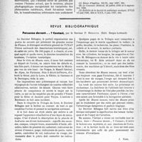 3669 - Page 3686 - Partie Professionnelle, Hygiène, Assistance, Mutualité, Intérêts corporatifs, Variétés. Travaux originaux. Bulletin de l’Actualité. Causes probables de l'évolution humaine, par le Docteur A. Gauducheau. Installation d'un remplaçant en face du remplacé [Dr Paul Boudin] / Revue bibliographique. Personne devant... ? Contact, par le Docteur P. Béhague (Édit. Berger-Levrault) [J. Noir]
