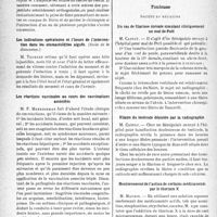 0037 - Page 34 - Partie scientifique. L'actualité scientifique. Les Sociétés Savantes. Paris. Société de médecine militaire français, Séance du 14 octobre 1937. De l’hypertéléradiographie en milieu militaire. Son application à la radiographie en groupe, à la recherche des projectiles et à leur localisation par le compas de Hirtz / Les indications opératoires et l’heure de l’intervention dans les otomastoîdites aiguës. (. Suite de la discussion) / Les réactions vaccinales au cours des vaccinations associées / Deux accidents de la vaccination triple : eczéma, herpès profus / Toulouse. Société de médecine. Un cas de filariose dorsale simulant cliniquement un mal de Pott / Filaire du testicule dépistée par la radiographie / Renforcement de l’action de certains médicaments par le thorium X