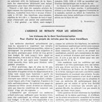 0117 - Page 114 - Partie professionnelle, Hygiène, Assistance, Mutualité, Intérêts corporatifs, Variétés. Travaux originaux. La médecine coloniale. La lèpre aux Colonies et à Paris [L. Sasportas] / L'absence de retraite pour les médecins. Les tristesses de la demi-fonctionnarisation. Pour illustrer les projets de retraite pour les vieux travailleurs [J. Noir]