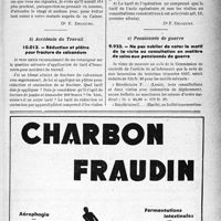 0312 - Page LI-309 - Correspondance. Application des tarifs d’honoraires. a) Assurances sociales. Soins consécutifs après intervention [Dr F. Decourt] / b) Accidents du Travail. Réduction et plâtre pour fracture de calcanéum [Dr F. Decourt] / c) Pensionnés de guerre. Ne pas oublier de noter le motif de la visite ou consultation en matière de soins aux pensionnés de guerre [Dr F. Decourt]