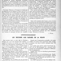 0370 - Page 367 - Partie professionnelle, Hygiène, Assistance, Mutualité. L’actualité professionnelle. Revue bibliographique. Médecine et mariage [J. Noir] / Les secours aux blessés de la route