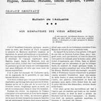 0422 - Page 419 - Partie professionnelle, Hygiène, Assistance, Mutualité, Intérêts corporatifs, Variétés. Travaux originaux. Bulletin de l’Actualité. Aux bienfaiteurs des vieux médecins [Dr Raphaël Massart]