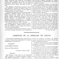 0427 - Page 424 - Partie professionnelle, Hygiène, Assistance, Mutualité, Intérêts corporatifs, Variétés. Travaux originaux. Exercice de la médecine en Tunisie. Direction de l’intérieur [Dr Paul Boudin] / L'exercice de la médecine en Egypte