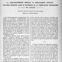 0464 - Page 595 - Partie scientifique. Travaux originaux. La collapsothérapie précoce, et précocement efficace : son rôle essentiel dans le traitement de la tuberculose pulmonaire de l'adulte, par M. le Docteur Michel Léon-Kindberg