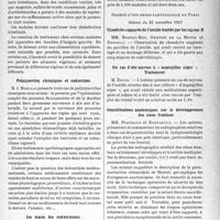 0744 - Page 737 - Partie scientifique. L’actualité scientifique. Les Sociétés Savantes. Paris. Société médico-chirurgicale des hôpitaux libres, Séance du 9 décembre 1937. De l’importance de la désinfection intestinale prolongée et continue dans différentes affections / Polysynovites chroniques et endocrines / Les mains des endocriniens / Société d’oto-rhino-laryngologie de Paris, Séance du 25 novembre 1937. Chondrite suppurée de l’oreille traitée par les rayons X / Un cas d’oto-mycose à « aspergillus niger » Traitement / Considérations anatomiques sur le développement des sinus frontaux / Complication rare de mastoïdite