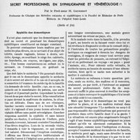 1050 - Page 1037 - Partie scientifique. Travaux originaux. Secret professionnel en syphiligraphie et vénéréologie, par le Professeur H. Gougerot. Syphilis des domestiques