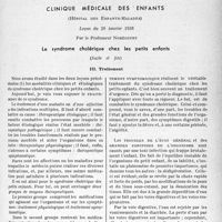 1110 - Page 1097 - Partie scientifique. Travaux originaux. Clinique médicale des enfants (Hôpital des Enfants-Malades), Leçon du 29 janvier 1938, par le Professeur Nobécourt. Le syndrome cholérique chez les petits enfants, (Suite et fin)