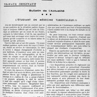 1198 - Page 1185 - Partie professionnelle, Hygiène, Assistance, Mutualité, Intérêts corporatifs, Variétés. Travaux originaux. Bulletin de l’Actualité. L’étudiant en médecine tuberculeux [Dr Raphaël Massart]