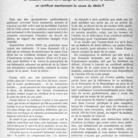 1320 - Page 1307 - Partie professionnelle, Hygiène, Assistance, Mutualité, Intérêts corporatifs, Variétés. Travaux originaux. Assurances-sociales — décès. Le médecin traitant est-il obligé de délivrer, pour la Caisse, un certificat mentionnant la cause du décès ? [Dr Paul Boudin]