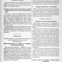 1497 - Page 1484 - Partie scientifique. L'actualité scientifique. Les Sociétés Savantes. Lille. Société médicale et anatomie-clinique. Luxation rétro-lunaire du carpe et lésions associées des osselets / Résection endoscopique de la prostate par l’appareil de Daviès-Marion / Deux observations d’embolies artérielles des membres inférieurs traitées avec succès par écrasement du caillot / Montpellier. Société des sciences médicales et biologiques de Montpellier et du Languedoc méditerranéen. Kérato-conjonctivite par piquants de châtaigne, aspect biomicroscopique / A propos d’un cas de myopie traumatique. Considérations médico-légales / Toulouse. Société de chirurgie, Séance du 28 janvier 1938. Tumeur paranéphrétique / Asystolie basedowienne et curiethérapie / Société de médecine. Réflexions sur trois nécropsies otologiques / Fracture isolée de la mastoîde et paralysie faciale périphérique