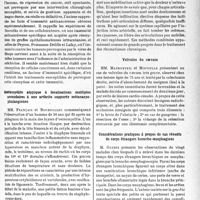 1620 - Page 1607 - Partie scientifique. L'actualité scientifique. Les Sociétés Savantes. Paris. Société des chirurgiens de Paris, Séance du 18 mars 1938. Sur la régression spontanée du cancer et l’immunité anticancéreuse / Ostéomyélite atypique à localisations multiples secondaires à une arthrite suppurée métacarpo-phalangienne / Les infiltrations analgésiques dans les rhumatismes chroniques / Volvulus du caecum / Considérations pratiques à propos de cas récents de corps étrangers broncho-oesophagiens