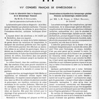 2036 - Page 1899 - Partie scientifique. L'actualité scientifique. Les Congrès. VIIe Congrès français de gynécologie. L’aide du laboratoire dans le diagnostic de la blennorragie féminine, par M. Ch. -O. Guillaumin / Complications et séquelles de la blennorragie génitale féminine. La blennorragie, maladie sociale, par MM. L. -M. Pierra et Gilbert Erlande