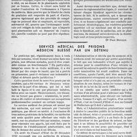 2175 - Page 2038 - Partie professionnelle, Hygiène, Assistance, Mutualité, Intérêts corporatifs, Variétés. Exercice de la médecine dans une pharmacie époux médecin et pharmacien [Dr Paul Boudin]. Les assurances individuelles contre les accidents [Dr Raphaël Massart] / Service médical des prisons médecin blessé par un détenu [Dr Paul Boudin]
