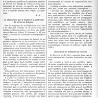 2742 - Page 2605 - Partie professionnelle, Hygiène, Assistance, Mutualité, Intérêts corporatifs, Variétés. L’actualité professionnelle. La Presse et les Sociétés. Les conceptions de la « British Médical Association » et la création d’un Service médical national / Les intoxications par le benzol et la protection du travail en Belgique / A propos des séquelles d’ostéo-synthèse [(Annales de médecine légale, juin 1938)] / Dyshydrose des teinturiers en cheveux [(Ann. de Méd. Légale, mars 1938)] / La distribution du lait peut-elle prévenir les maladies professionnelles ? [(Archives des maladies professionnelles, mars-avril 1938)]