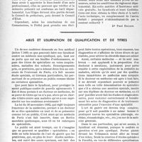 2923 - Page 2786 - Partie professionnelle, Hygiène, Assistance, Mutualité, Intérêts corporatifs, Variétés. Assistance médicale gratuite. Rôle juridictionnel des commissions de contrôle [Dr Paul Boudin] / Abus et usurpation de qualification et de titres [Dr Paul Boudin]