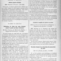 2976 - Page 2837 - Partie scientifique. L’actualité scientifique. Les Sociétés Savantes. Paris. Académie de médecine. Défense passive de Paris, 4-10-1938 / Académie de chirurgie. Perforation du côlon par corps étranger conservé quatre ans dans l’abdomen, 1-6-1938 / Luxation complète du genou en avant, 1 -6-1938 / Résultats éloignés des extractions des projectiles du cœur, 1-6-1938